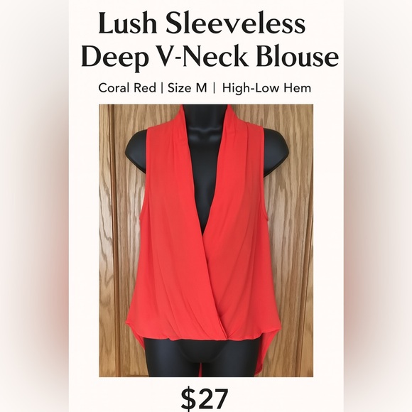 Lush Tops - Lush Sleeveless Deep V-Neck Blouse – Coral Red | Size M | High-Low Hem